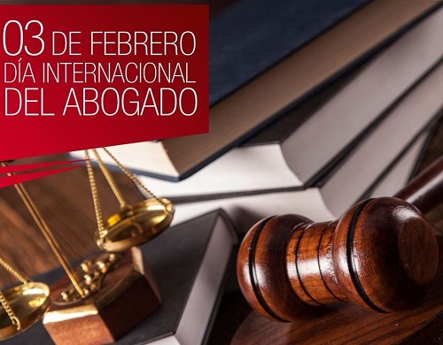 03 DE FEBRERO DÍA INTERNACIONAL DEL ABOGADO