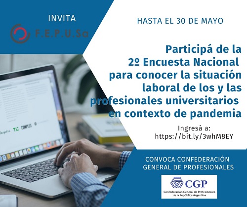 2° ENCUESTA NACIONAL PARA CONOCER SITUACIÓN LABORAL DE LOS Y LAS PROFESIONALES UNIVERSITARIOS EN CONTEXTO DE PANDEMIA