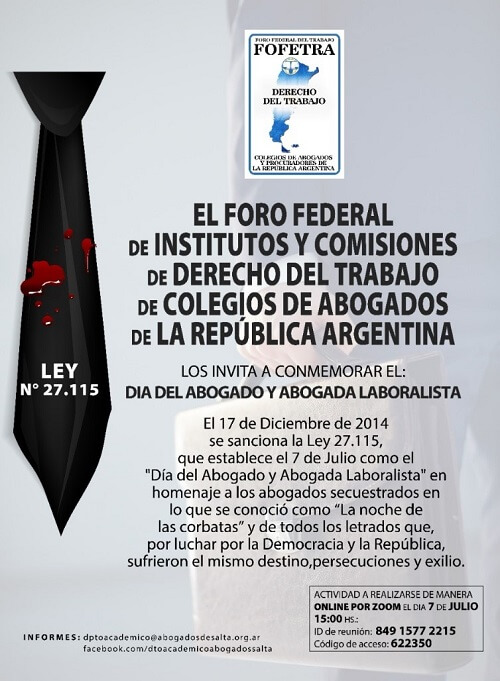 7 DE JULIO 15 HRS. CONMEMORACION DE FOFETRA DÍA ABOGADO Y ABOGADA LABORALISTA