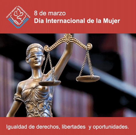 8 DE MARZO – DÍA DE LA MUJER