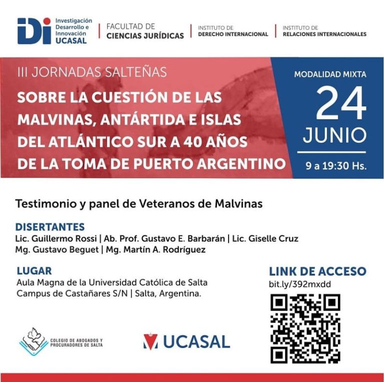 III JORNADAS SALTEÑAS SOBRE LA CUESTION DE LAS MALVINAS ARGENTINAS E ISLAS DEL ATLANTICO SUR  A 40 AÑOS DE LA TOMA DEL PUERTO ARGENTINO