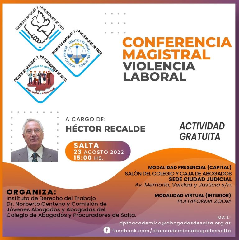 CONFERENCIA MAGISTRAL: VIOLENCIA LABORALDR. HÉCTOR RECALDE