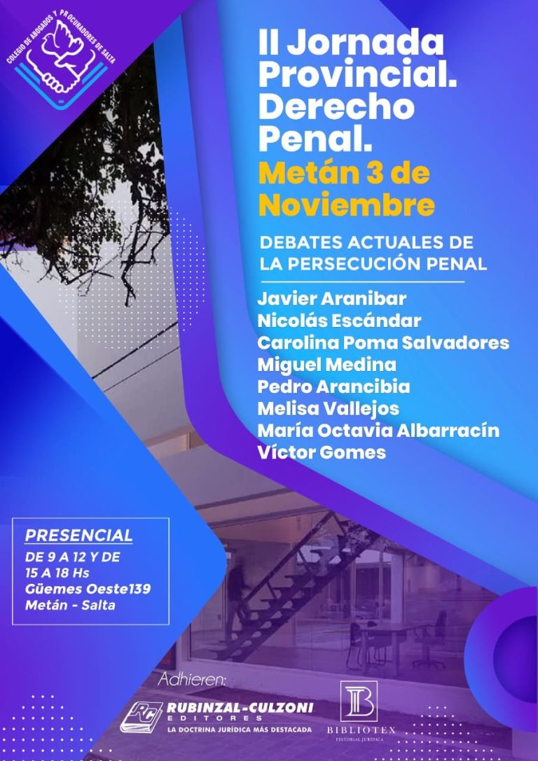 📚 METÁN – II JORNADA PROVINCIAL DEL COLEGIO DE ABOGADOS Y PROCURADORES DE SALTA“DERECHO PENAL”