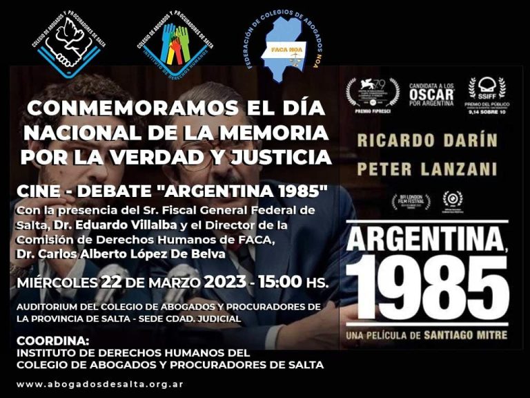 DÍA NACIONAL DE LA MEMORIA POR LA VERDAD Y JUSTICIA, CINE – DEBATE “ARGENTINA 1985”
