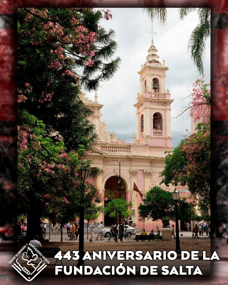 📍Hoy se celebra el 443 Aniversario de la Ciudad de Salta