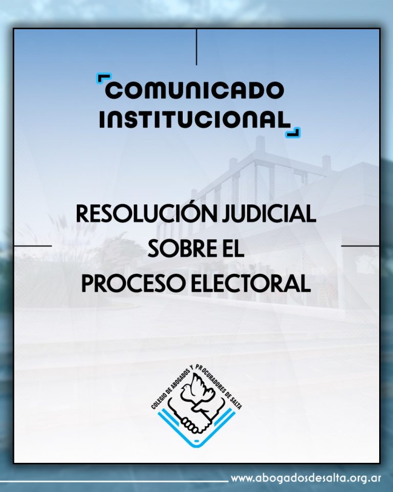 COMUNICADO INSTITUCIONAL – RESOLUCIÓN PROCESO ELECTORAL